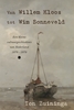 Afbeelding van Van Willem Kloos tot Wim Sonneveld