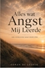 Afbeelding van Alles wat Angst Mij Leerde