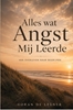 Afbeelding van Alles wat Angst Mij Leerde