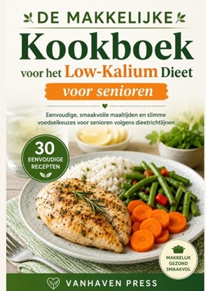 Afbeeldingen van DE MAKKELIJKE Kookboek voor het Low-Kalium Dieet voor senioren