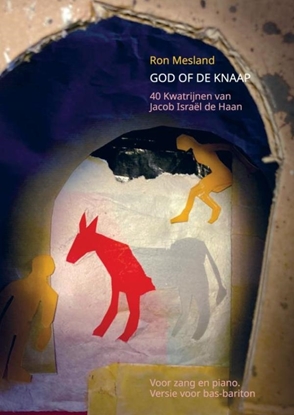 Afbeeldingen van God of de knaap: 40 Kwatrijnen van Jacob Israël de Haan