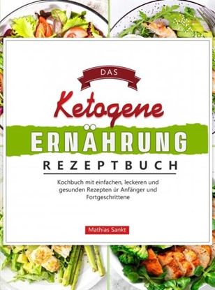 Afbeeldingen van Das Ketogene Ernährung Rezeptbuch