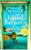 Afbeelding van The Hellenic Collection The Island Between Us