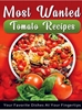 Afbeelding van Most Wanted Tomato Recipes