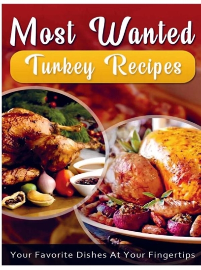 Afbeelding van Most Wanted Turkey Recipes