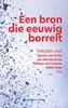 Afbeelding van Een bron die eeuwig borrelt
