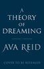 Afbeelding van A Theory of Dreaming