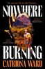 Afbeelding van Nowhere Burning