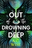 Afbeelding van Out of the Drowning Deep