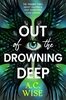 Afbeelding van Out of the Drowning Deep