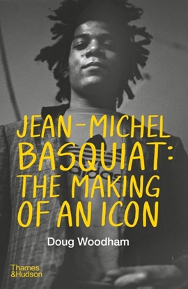 Afbeeldingen van Jean-Michel Basquiat: The Making of an Icon