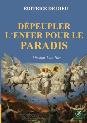 Afbeeldingen van Dépeupler l'enfer pour le paradis