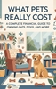 Afbeelding van What Pets Really Cost