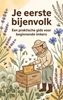 Afbeelding van Je eerste bijenvolk