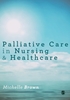 Afbeelding van Palliative Care in Nursing and Healthcare