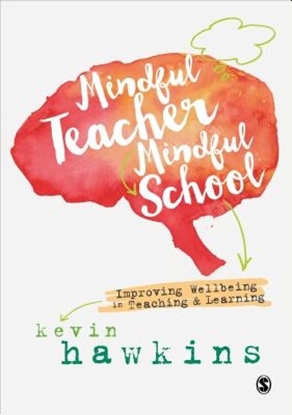 Afbeeldingen van Mindful Teacher, Mindful School