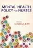 Afbeelding van Mental Health Policy for Nurses