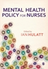 Afbeelding van Mental Health Policy for Nurses