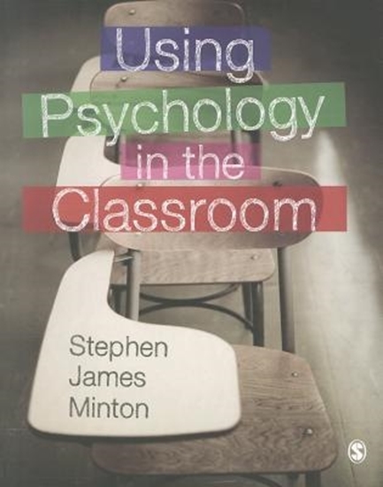 Afbeelding van Using Psychology in the Classroom