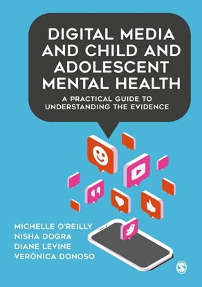 Afbeeldingen van Digital Media and Child and Adolescent Mental Health