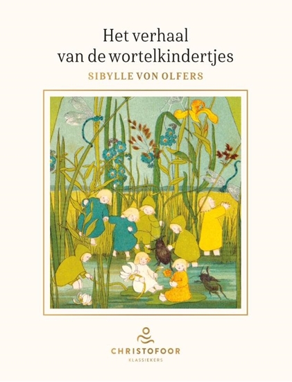 Afbeelding van Christofoor Klassiekers Het verhaal van de wortelkindertjes