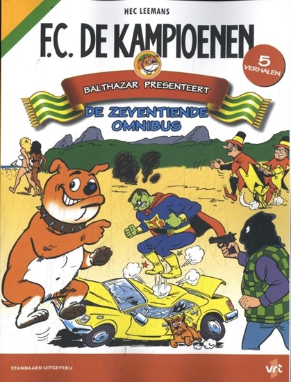 Afbeelding van F.C. De Kampioenen Balthazar presenteert de zeventiende omnibus