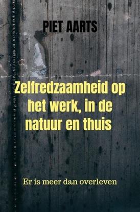 Afbeeldingen van Zelfredzaamheid op het werk, in de natuur en thuis
