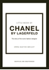 Afbeelding van Little Books of Fashion Little Book of Chanel by Lagerfeld