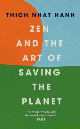 Afbeeldingen van Zen and the Art of Saving the Planet