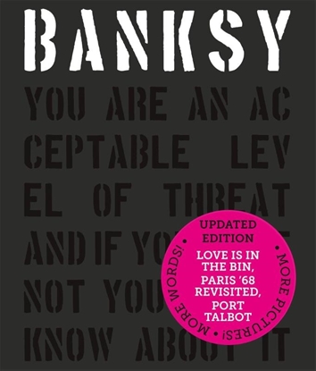 Afbeeldingen van Banksy You Are an Acceptable Level of Threat and if You Were Not You Would Know About It