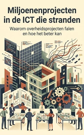 Afbeelding van Miljoenenprojecten in de ICT die stranden