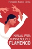 Afbeelding van MANUAL PARA COMPRENDER EL FLAMENCO