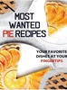 Afbeelding van Most Wanted Pie Recipes
