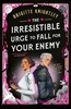 Afbeelding van Dearly Beloathed The Irresistible Urge to Fall For Your Enemy
