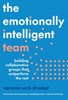 Afbeelding van The Emotionally Intelligent Team