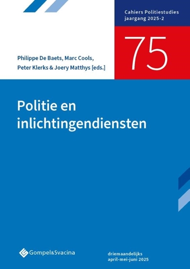 Afbeelding van Cahiers Politiestudies Politie en inlichtingendiensten