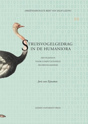 Afbeeldingen van Bert van Selm-lezing Struisvogelgedrag in de humaniora