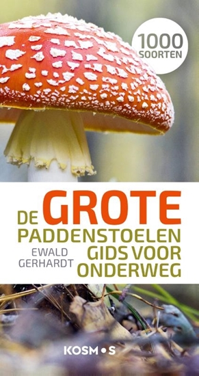 Afbeelding van De grote paddenstoelengids voor onderweg