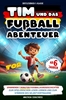 Afbeelding van Erstlesebuch 1. Klasse: Tim und das Fußball-Abenteuer!