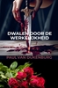 Afbeelding van Dwalen door de werkelijkheid