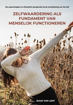 Afbeeldingen van Zelfwaardering als fundament van menselijk functioneren