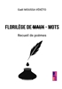 Afbeelding van Florilège de maux-mots
