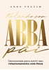 Afbeelding van Falando com Abba Pai