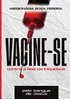 Afbeelding van Vacine-se pelo sangue de Jesus