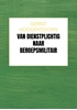 Afbeelding van Van Dienstplichtig naar Beroepsmilitair
