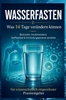 Afbeelding van Wasserfasten: Was 14 Tage verändern können