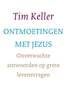 Afbeelding van Ontmoetingen met Jezus