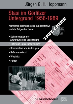 Afbeeldingen van Stasi im Görlitzer Untergrund