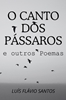 Afbeelding van O Canto dos Pássaros e outros Poemas