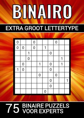 Afbeeldingen van Binairo - Extra Groot Lettertype - 75 Binaire Puzzels voor Experts